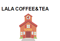 TRUNG TÂM LALA Coffee&Tea